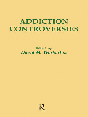 cover image of Addiction Controversies